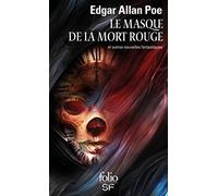 Le Masque de la mort rouge et autres nouvelles fantastiques