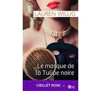 Le masque de la tulipe noire: L'oeillet rose 2