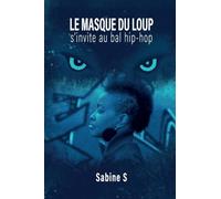 Le masque du loup s'invite au bal hip hop