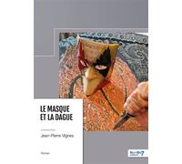 Le masque et la dague - Jean-Pierre Vignes - Nombre 7 - broché - Roman