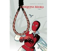 Le Masque Rouge Livre II
