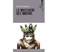 Le Massacre des indiens