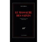 Le Massacre des Saints Alex Abella (Auteur), Daniel Lemoine (Traduction)