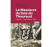 Le massacre du bois du Thouraud (7 septembre 1943)