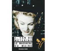 Le Massacre du Maine, 4ème édition