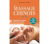 Le massage Chinois Tui Na Christophe Labigne (Auteur)