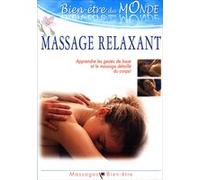 Le Massage - Un mode de vie en douceur E