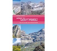 Massif Du Mont-Perdu - Les Plus Belles Randonnées
