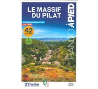 Le massif du pilat - Collectif - Chamina Eds - broché - Guide