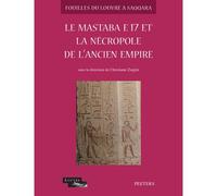 Le Mastaba E 17 Et La Necropole De L'Ancien Empire