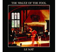 Le Mat - Waltz of the Fool [Import belge]