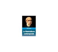 Le Matérialisme Contemporain