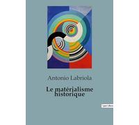 Le matérialisme historique