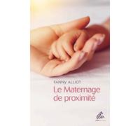 Le Maternage de proximité