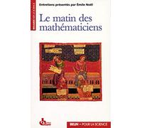 Le Matin des mathématiciens - I Entretiens sur l'histoire des mathématiques