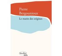 Le matin des origines