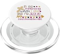 Le Matin, Donne-Moi Jésus et du Lait au Chocolat PopSockets PopGrip pour MagSafe