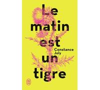 Le Matin Est Un Tigre