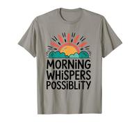 Le Matin murmure des possibilités T-Shirt