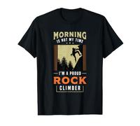 Le Matin n'est Pas Mon Heure, Je suis Un Alpiniste T-Shirt Graphique avec Valeur