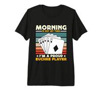 Le Matin n'est Pas Mon Heure, Je suis Un Amateur de Cartes Euchre Player T-Shirt Haut de Gamme