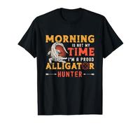 Le Matin n'est Pas Mon Heure, Je suis Un Amoureux de la Chasse, Un Chasseur d'alligators T-Shirt Graphique avec Valeur