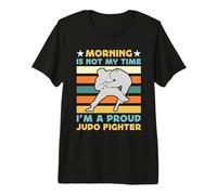 Le Matin n'est Pas Mon Heure, Je suis Un Combattant de Judo d'arts Martiaux Mixtes T-Shirt Haut de Gamme