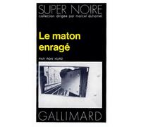 Le Maton enragé