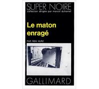 Le Maton enragé - Ron Kurz - Gallimard - Poche - Roman