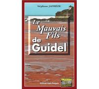 Le Mauvais Fils de Guidel