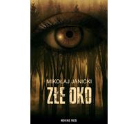 Le mauvais œil - Mikołaj Janicki (Buch auf Polnisch)