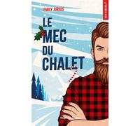 Le mec du chalet Romance de Noël - Emily Jurius - Hugo Poche - Poche - Roman