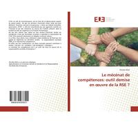 Le Mécénat De Compétences: Outil Demise En ¿Uvre De La Rse ?