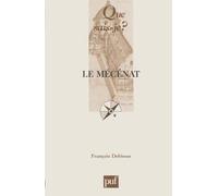 Le mécénat - François Debiesse - Que Sais-Je - Poche - Etude