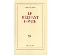 Le Méchant Comte: Vie de John Wilmot, Comte de Rochester