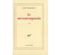 Le Mécontemporain : Péguy, lecteur du monde moderne