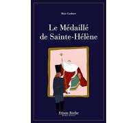 Le Médaillé De Sainte-Hélène