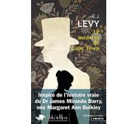 E. J. Levy – Le Médecin de Cape Town – Roman – Points – Poche