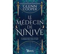 Le médecin de Ninive - Glenn Cooper - Butterfly Publishing - ebook (ePub) - Roman