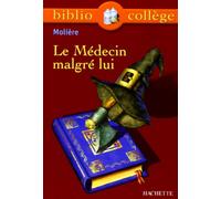 Le Médecin malgré lui