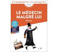 Molière – Le Médecin malgré lui – Poche – Flammarion