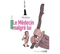 Le Médecin malgré lui