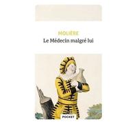 Le Médecin Malgré Lui