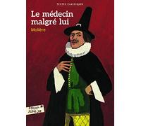 LE MEDECIN MALGRE LUI