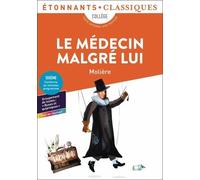 Le Médecin Malgré Lui