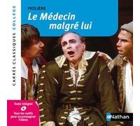 Molière, Cécile de Cazanove – Le Médecin malgré lui – Nathan