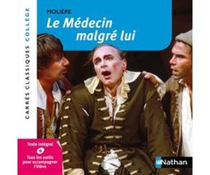 Le Médecin malgré lui Cécile de Cazanove (Auteur), Molière (Auteur)