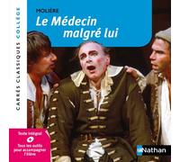 Molière, Cécile de Cazanove – Le Médecin malgré lui – Nathan