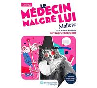Le Médecin malgré lui, Molière
