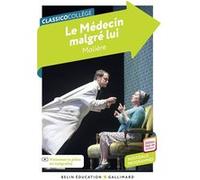 Le Médecin malgré lui Molière (Auteur)